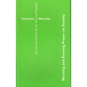 Common Worship Morning and Evening Prayer on sunday